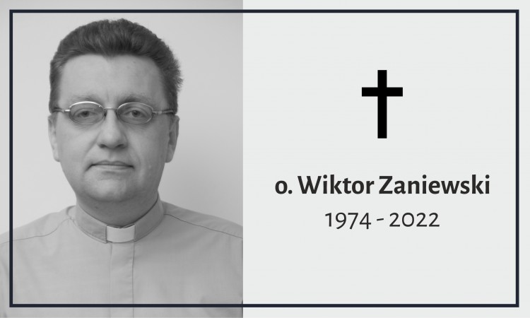 Zmarł o. Wiktor Zaniewski