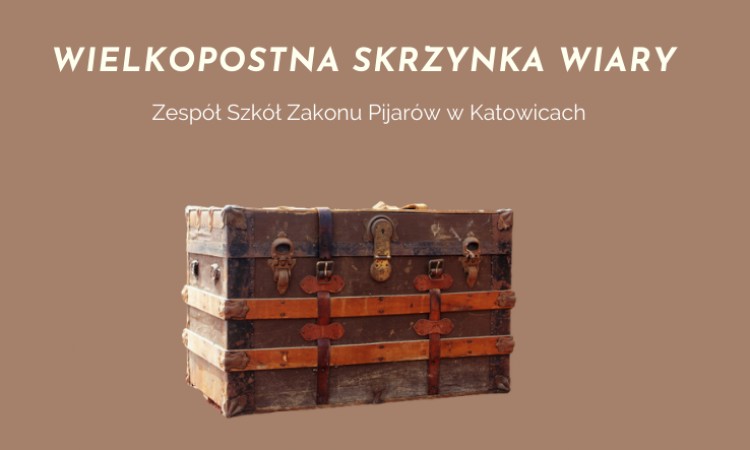 Wielkopostna Skrzynka Wiary w Katowicach
