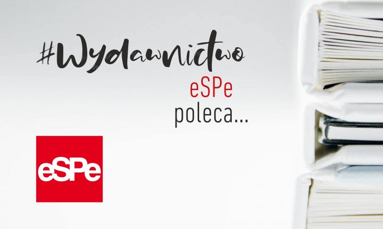 Wydawnictwo eSPe poleca...
